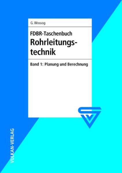 FDBR-Taschenbuch Rohrleitungstechnik   