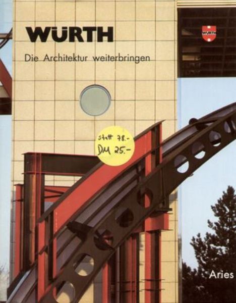 Würth - Die Architektur weiterbringen