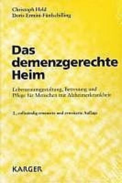 Das demenzgerechte Heim   