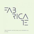 Fabricate   