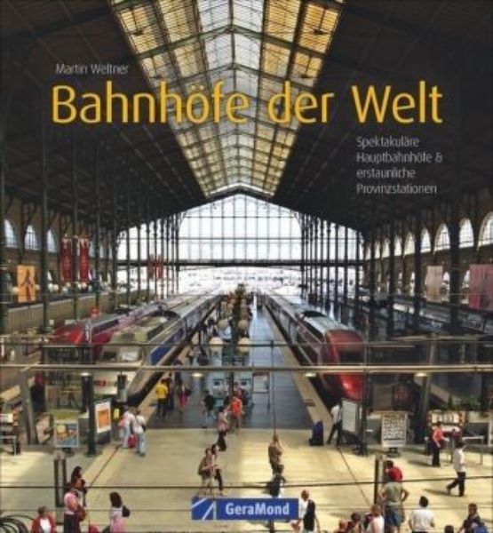 Bahnhöfe der Welt