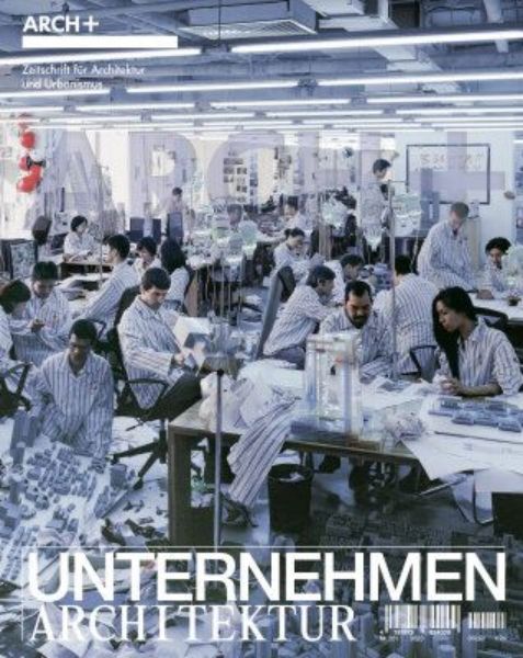 Arch+  251 Unternehmen Architektur