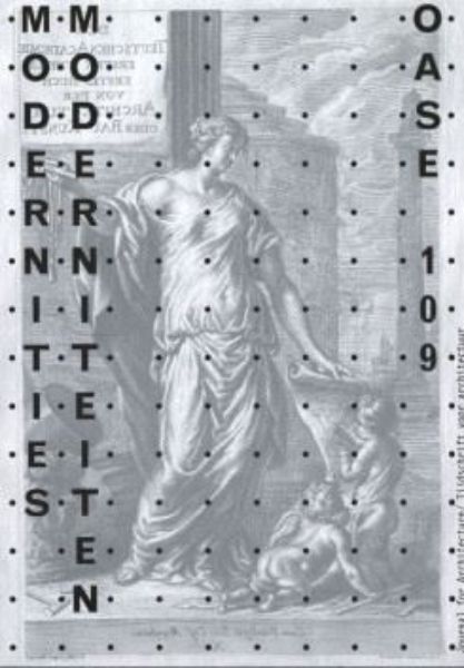 Oase 109: Modernities/ Moderniteiten