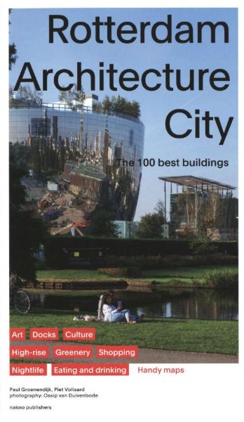 Rotterdam Architecture City