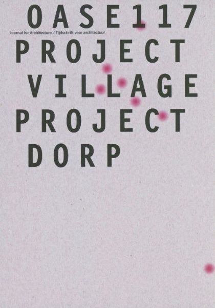 Oase 117: Project Village