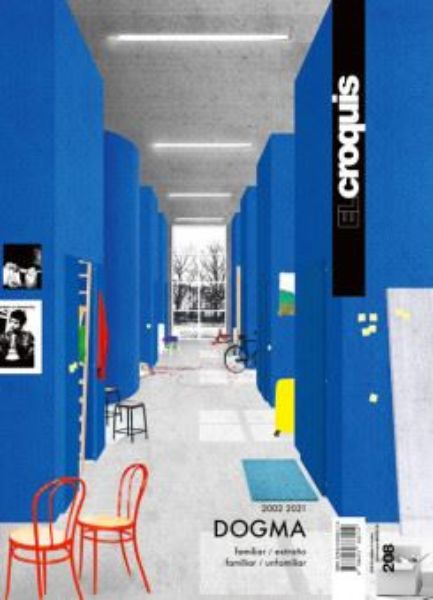 El Croquis 208: Dogma 2002-2021