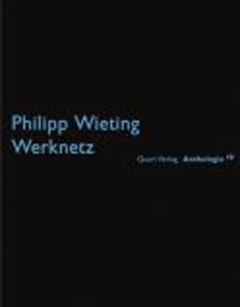Philipp Wieting Werknetz Architektur   
