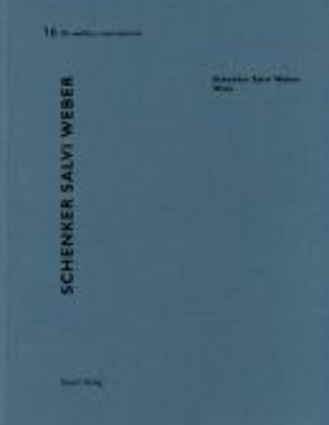 Schenker Salvi Weber, Wien