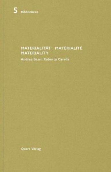 Materialität / Materialite / Materiality