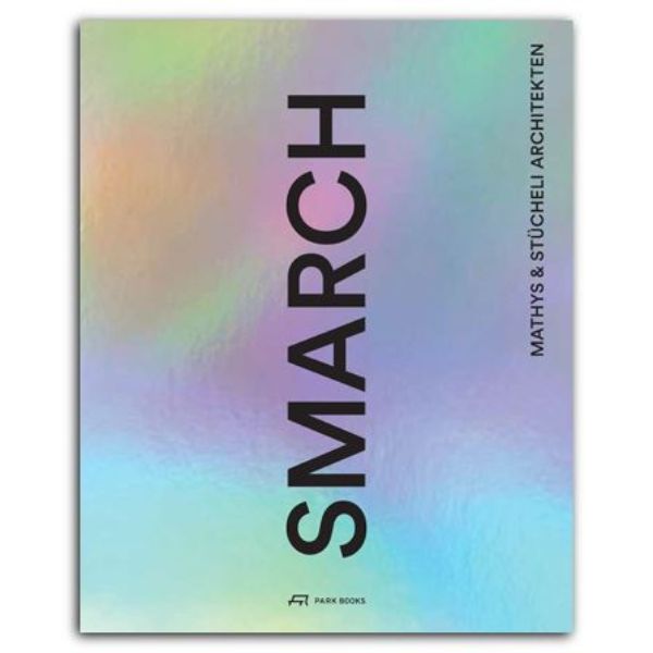 smarch Mathys & Stücheli Architekten