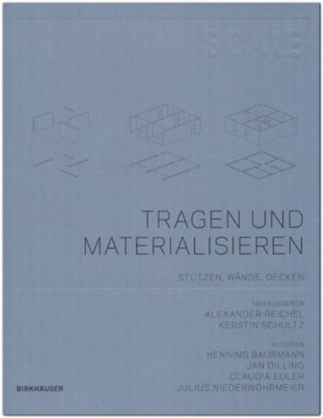 Tragen und Materialisieren