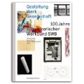Gestaltung - Werk - Gesellschaft
