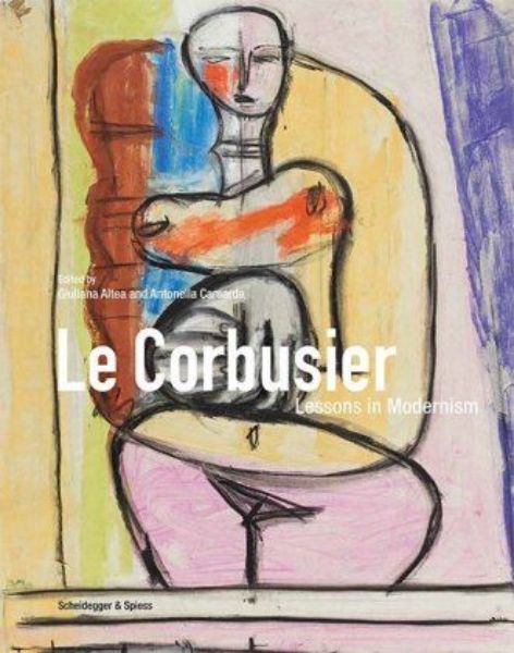 Le Corbusier - Lessons in Modernisme