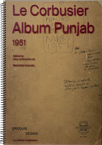 Le Corbusier: Album Punjab, 1951