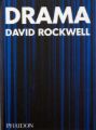 Drama - David Rockwell