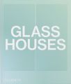 Glass Houses