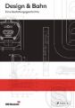 Design & Bahn