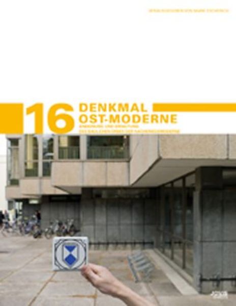 Denkmal Ost-Moderne