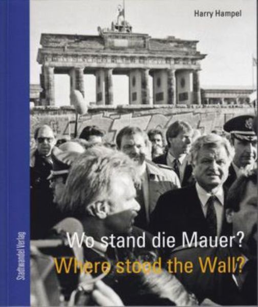 Wo stand die Mauer?   