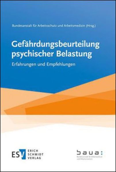 Gefährdungsbeurteilung psychischer Belastung   