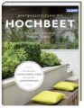 Gartengestaltung mit Hochbeet   