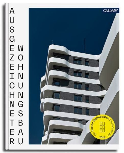 Ausgezeichneter Wohnungsbau 2019