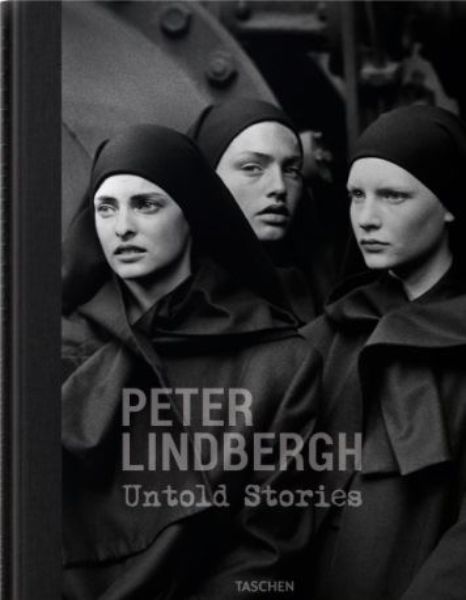 Peter Lindbergh. Untold Stories