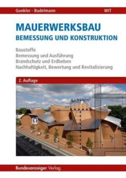 Mauerwerksbau. Bemessung und Konstruktion