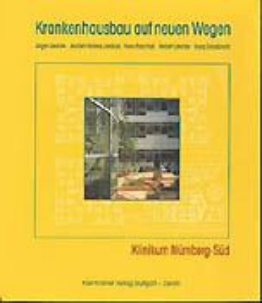 Krankenhausbau auf neuen Wegen   