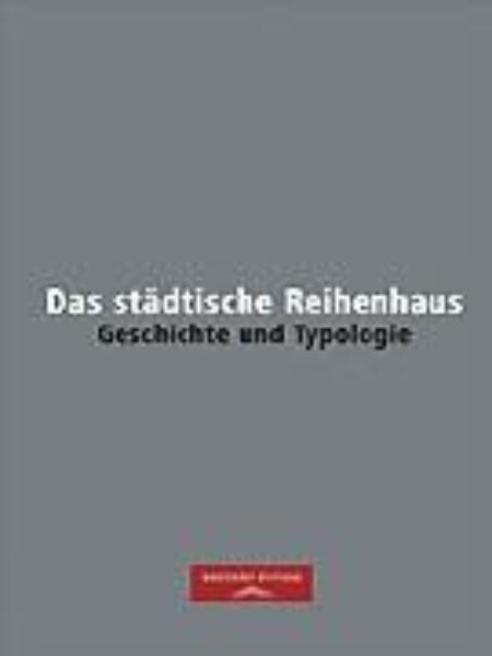 Das städtische Reihenhaus   