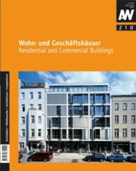 Innerstädtische Wohn- und Geschäftshäuser / Inner-City Resid ential and Commercial buildings  