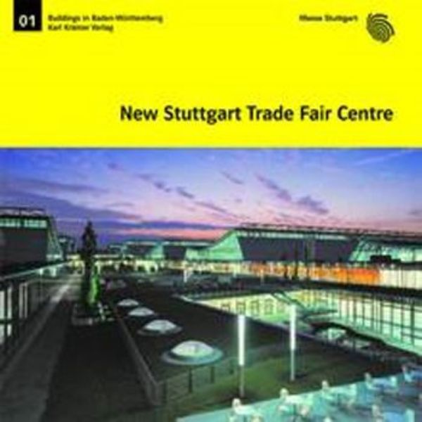 New Stuttgart Trade Fair Centre   