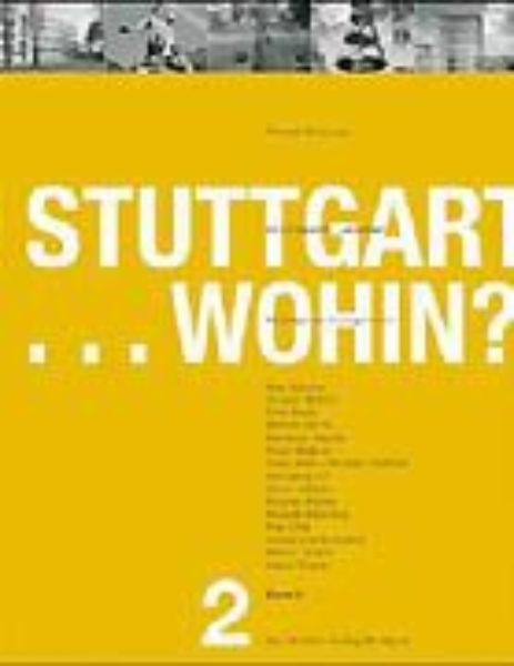 Stuttgart... wohin?   