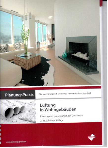PlanungsPraxis: Lüftung in Wohngebäuden