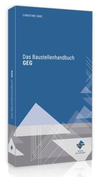 Das Baustellenhandbuch GEG