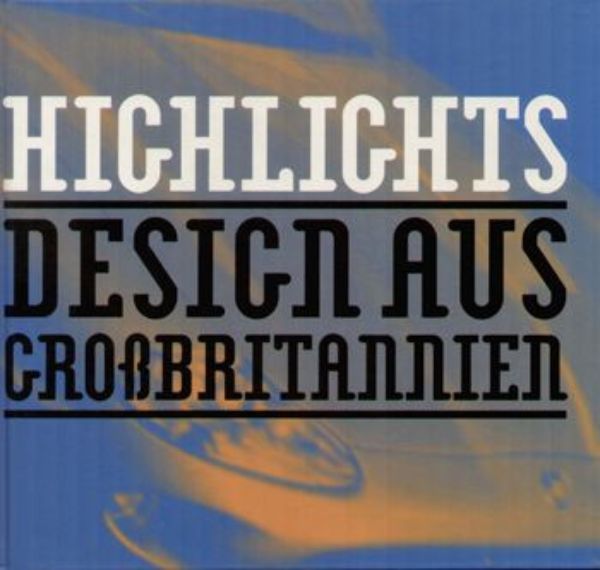 Highlights - Design aus Großbritannien   