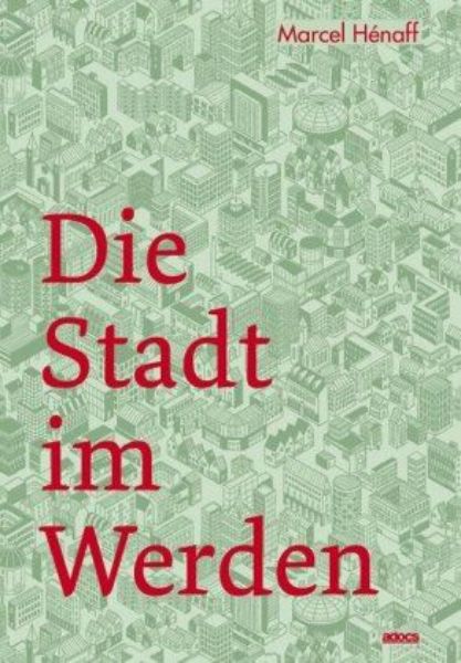 Die Stadt im Werden