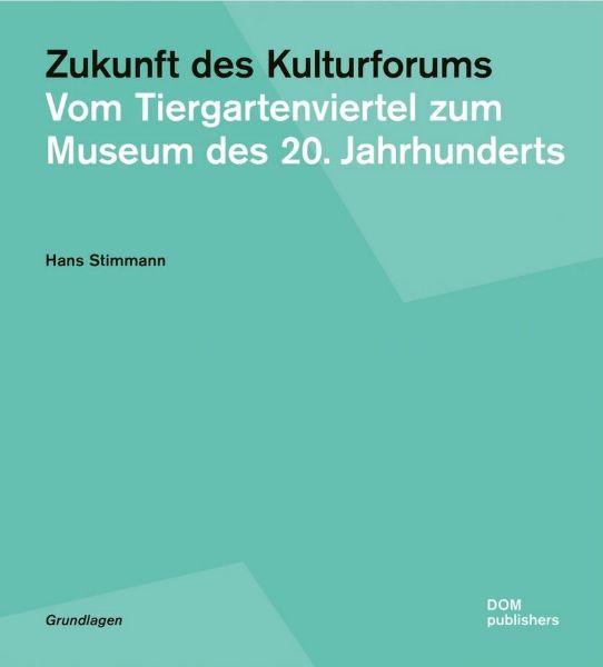 Zukunft des Kulturforums