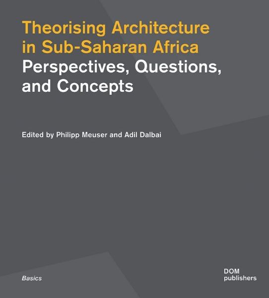 Theorising Architectrue in Sub-Saharan Africa
