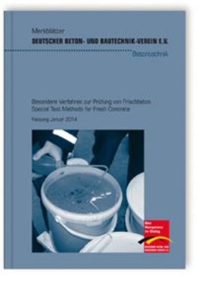 DBV Merkblatt Besondere Verfahren zur Prüfung von Frischbeto n