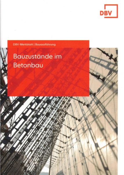 DBV-Merkblatt Bauzustände im Betonbau