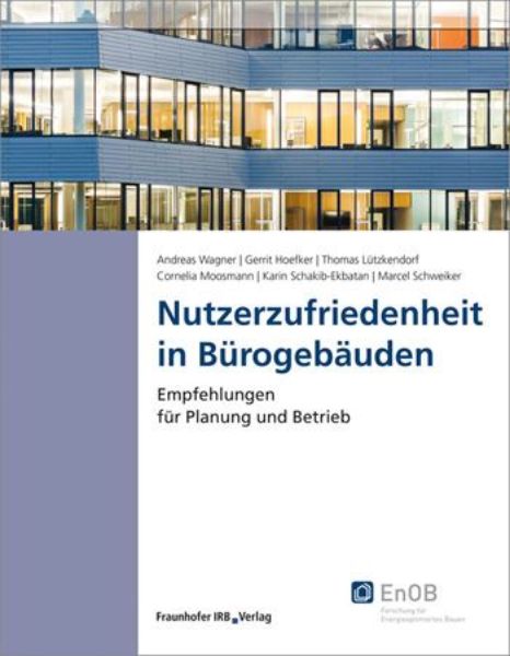 Nutzerzufriedenheit in Bürogebäuden   