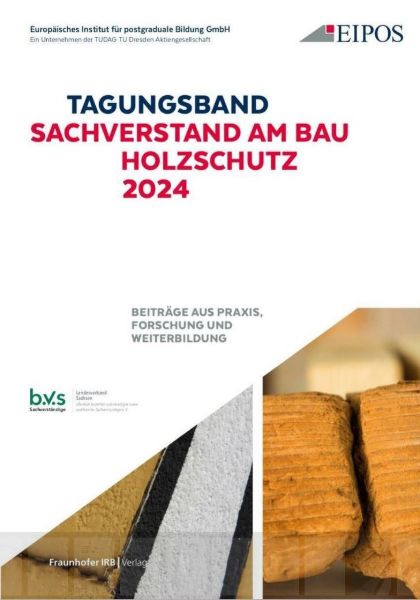 Tagungsband: Sachverstand am Bau - Holzschutz 2024