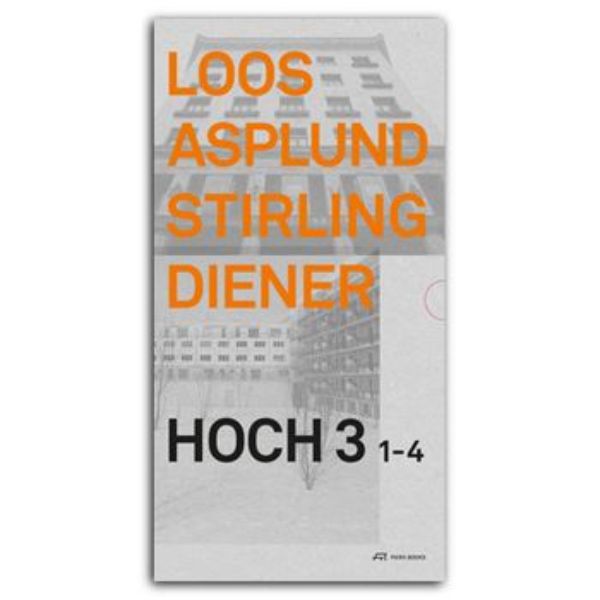 Loos Asplund Stirling Diener   