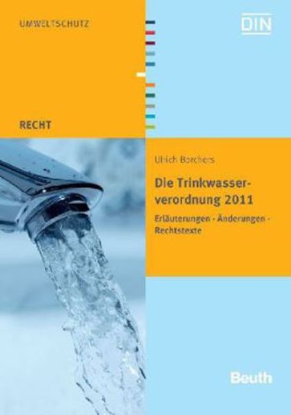 Die Trinkwasserverordnung 2011   