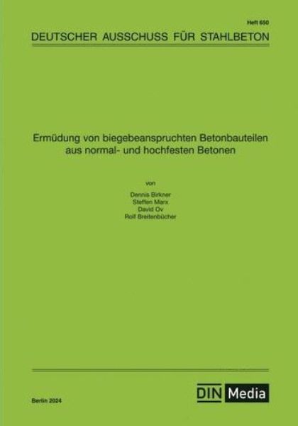Ermüdung von biegebeanspruchten Betonbauteilen aus normal- und hochfesten Betonen