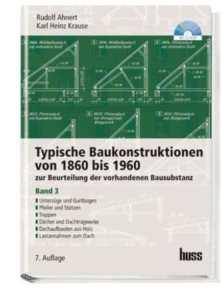 Typische Baukonstruktionen von 1860 bis 1960