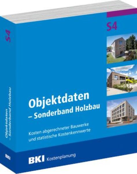 BKI Objektdaten Sonderbau S4 - Holzbau