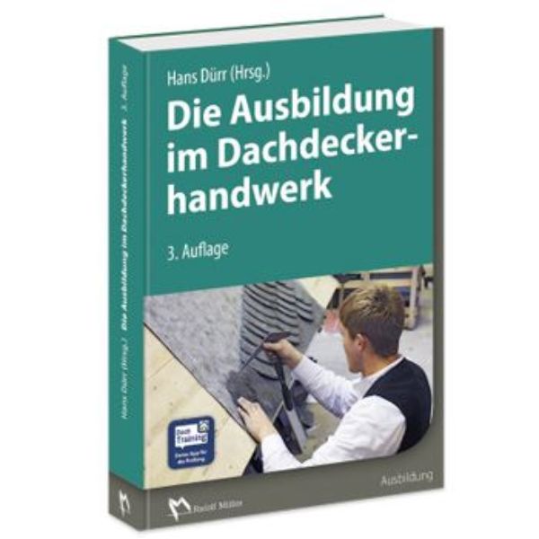 Die Ausbildung im Dachdeckerhandwerk   