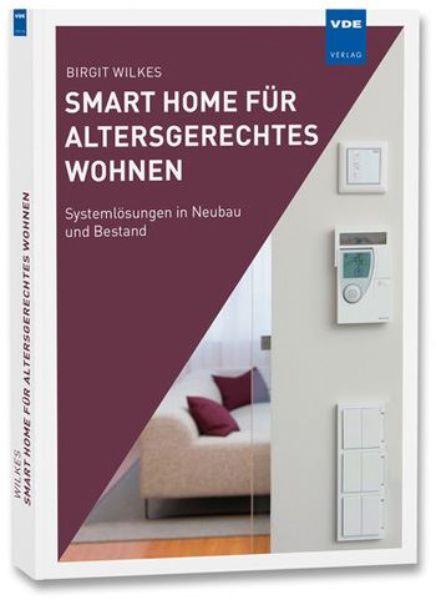 Smart Home für altersgerechtes Wohnen